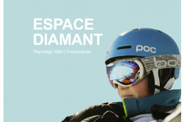 Espace Diamant reportage vidéo événementiel station ski les saisies Savoie